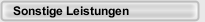 Sonstige Leistungen